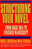 Image for Structuring Your Novel
