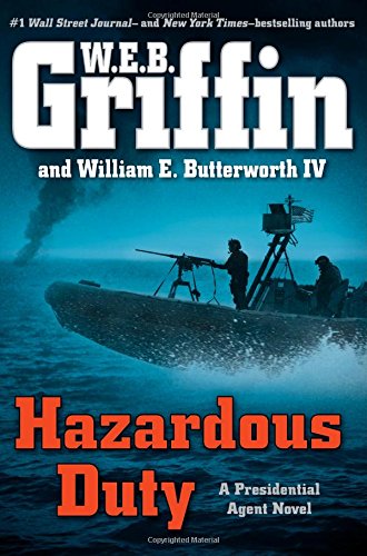 Image for Hazardous Duty (A Presidential Agent Novel)