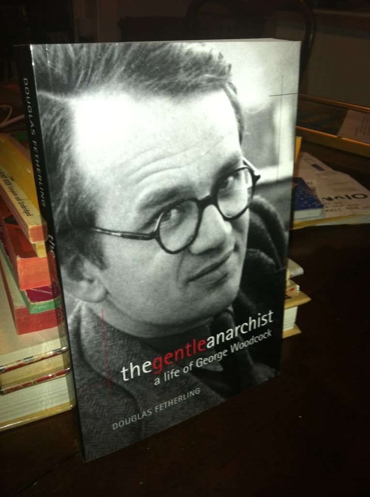 Image for The Gentle Anarchist: A Life of George Woodcock by Fetherling, Douglas