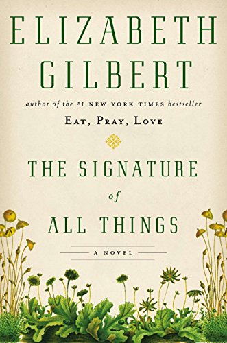 Image for The Signature of All Things: A Novel
