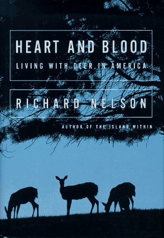 Image for Heart and Blood: Living with Deer in America