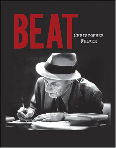 Image for Beat: Photographs of the Beat Poetry Era