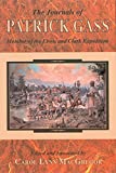 Image for Journals of Patrick Gass, The: Member of the Lewis and Clark Expedition (Lewis & Clark Expedition)