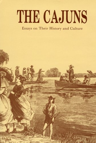 Image for The Cajuns: Essays on Their History and Culture
