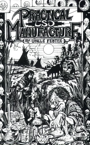 Image for Practical LSD Manufacture 3rd edition