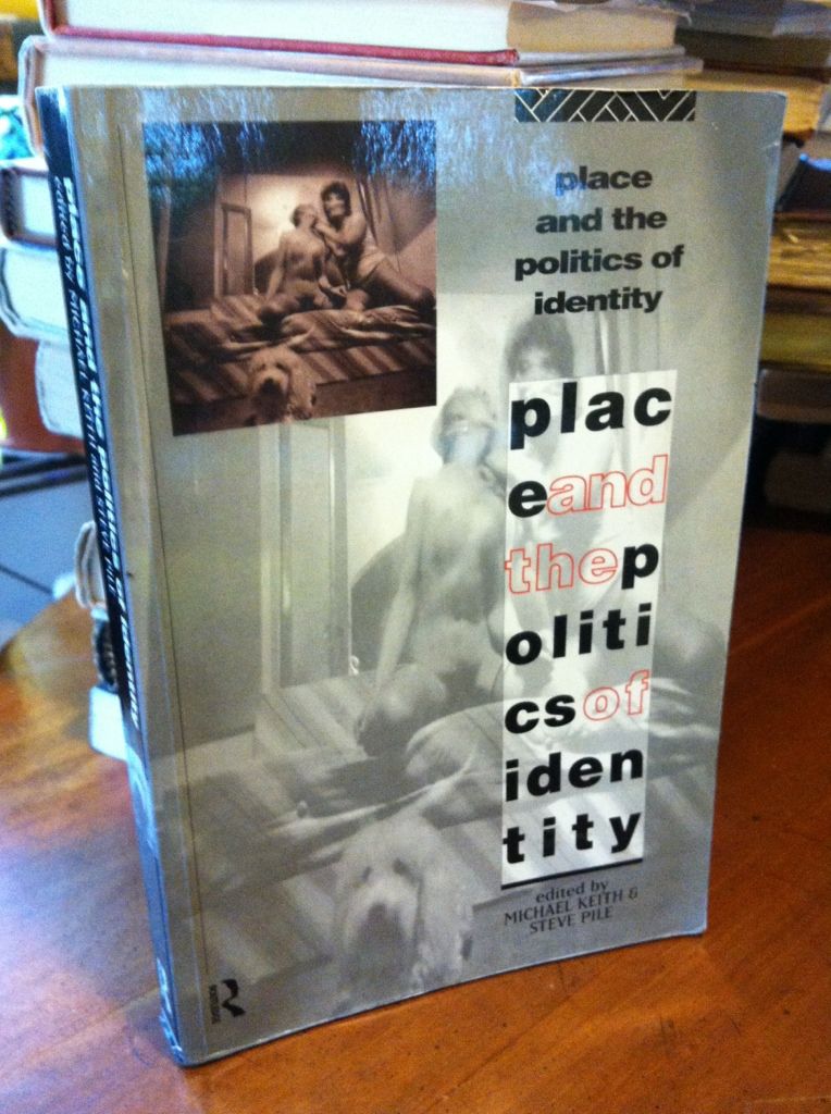 Image for Place and the Politics of Identity