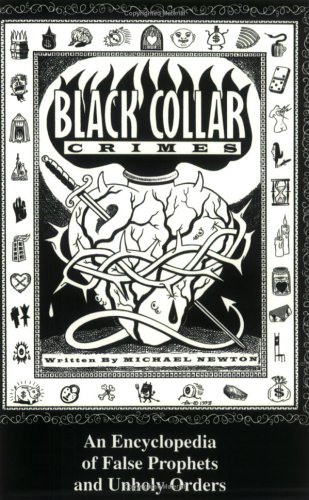 Image for Black Collar Crimes: An Encyclopedia of False Prophets and Unholy Orders
