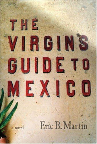 Image for The Virgin's Guide to Mexico