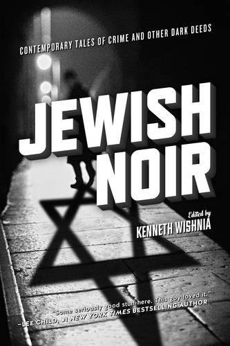 Image for Jewish Noir: Contemporary Tales of Crime and Other Dark Deeds