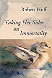 Image for Taking Her Sides on Immortality