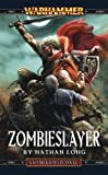 Image for Zombieslayer (Gotrek & Felix)