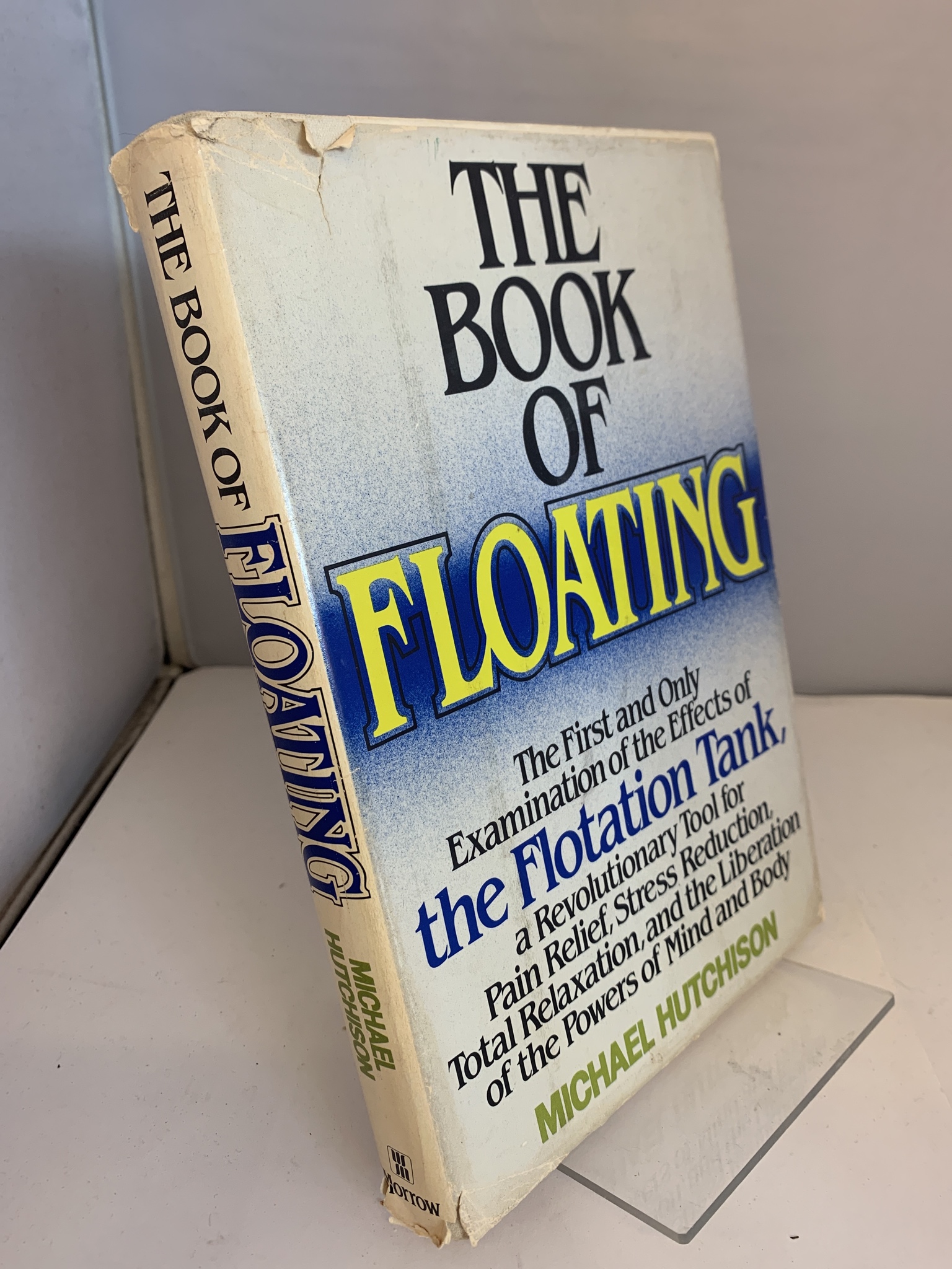 Image for The book of floating: Exploring the private sea