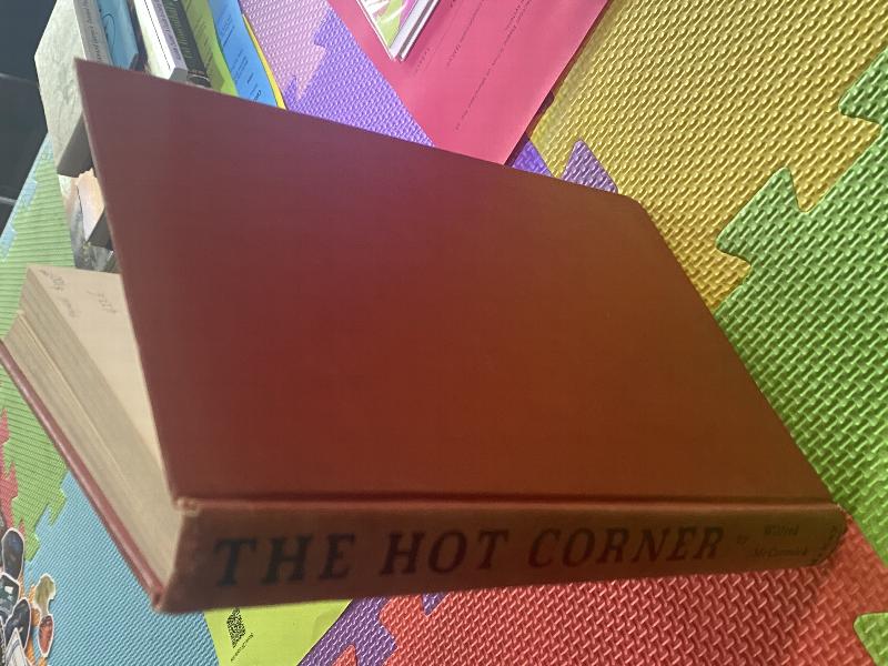Image for The hot corner ;: A Rocky McCune baseball story