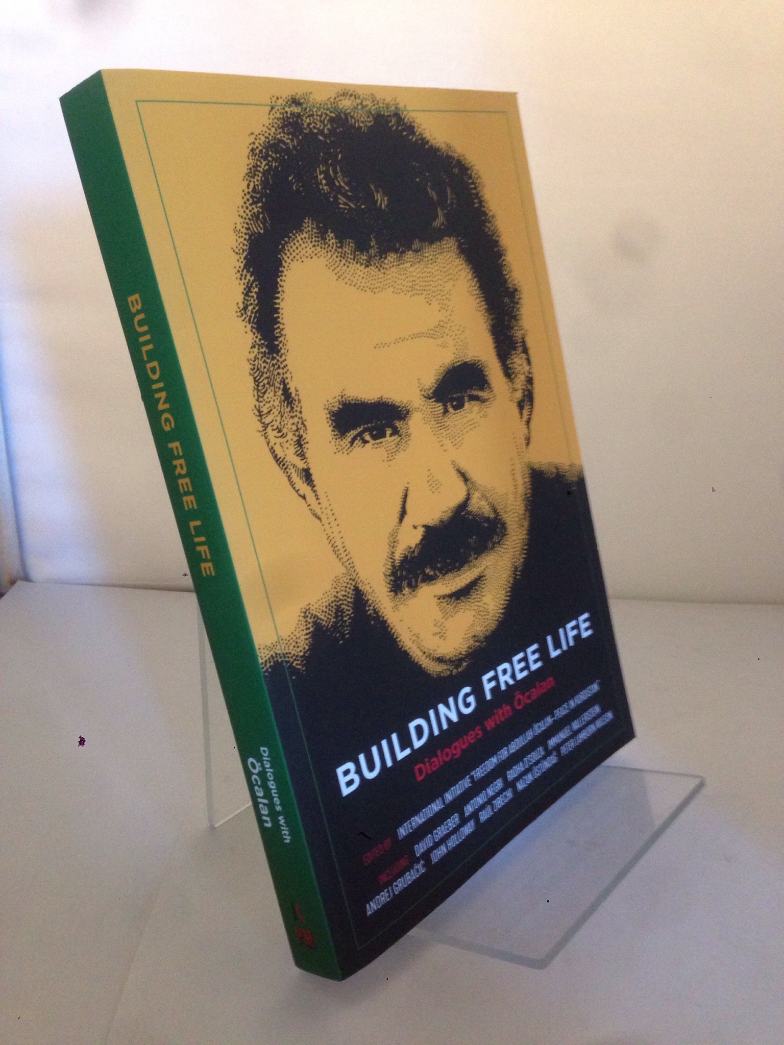 Image for Building Free Life: Dialogues with ?calan (KAIROS)