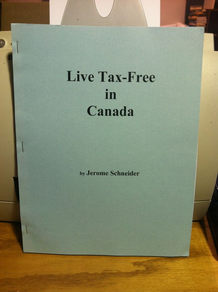 Image for Live Tax-Free in Canada by Schneider, Jerome
