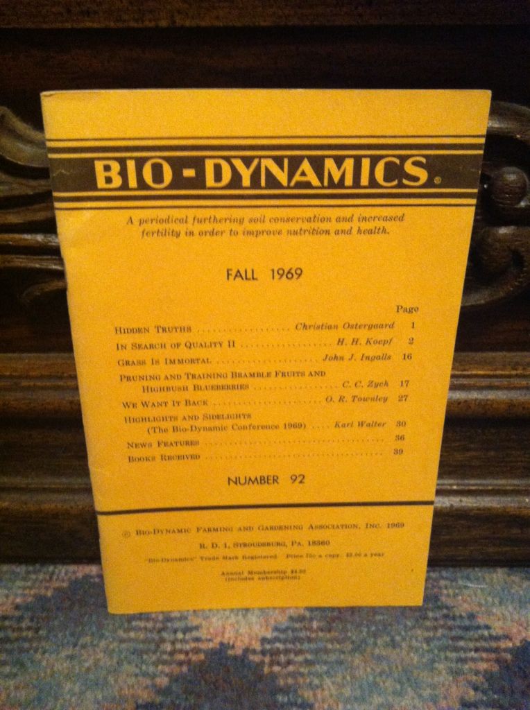 Image for Bio-Dynamics Number 92, Fall 1969: A Periodical Furthering Soil Conservation and Increased Fertility In Order to Improve Nutrition and Health