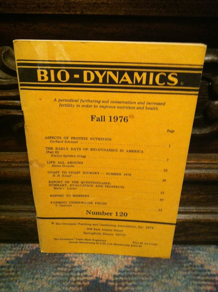 Image for Bio-Dynamics Number 120, Fall 1976: A Periodical Furthering Soil Conservation and Increased Fertility In Order to Improve Nutrition and Health by n/a