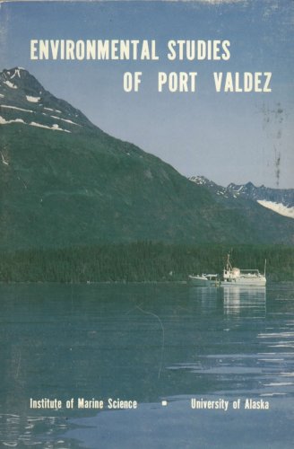 Image for Environmental Studies of Port Valdez