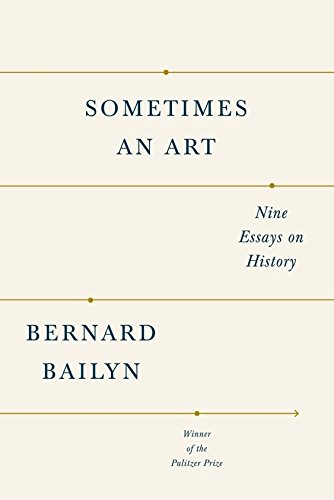 Image for Sometimes an Art: Nine Essays on History