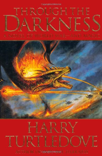 Image for Through the Darkness (World at War, Book 3)