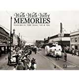 Image for Walla Walla Valley Memories: Vol. 2