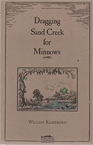 Image for Dragging Sand Creek for Minnows