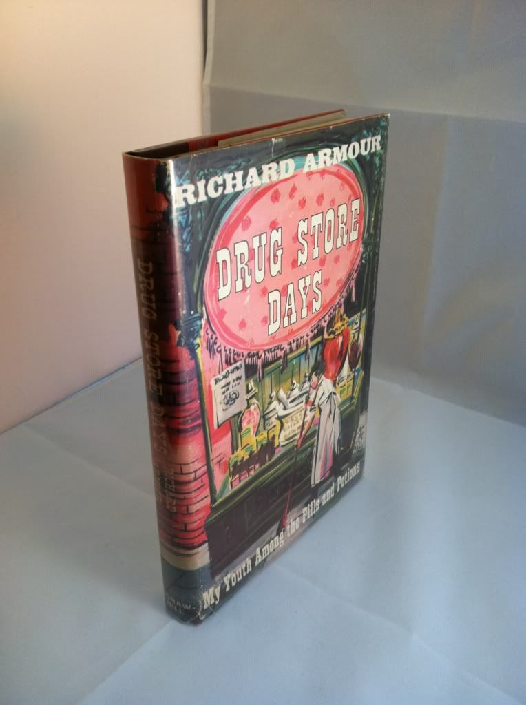 Image for Drug store days, my youth among the pills & potions by Armour, Richard Willard