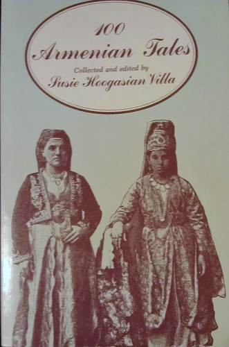 Image for 100 Armenian Tales: and their folkloristic relevance