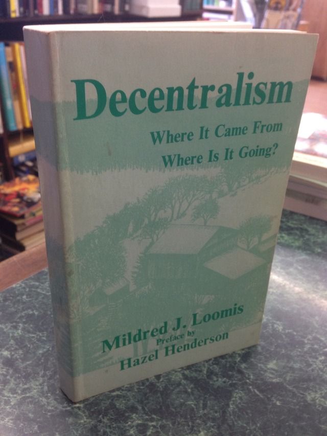 Image for DECENTRALISM: Where It Came From - Where Is It Going?.