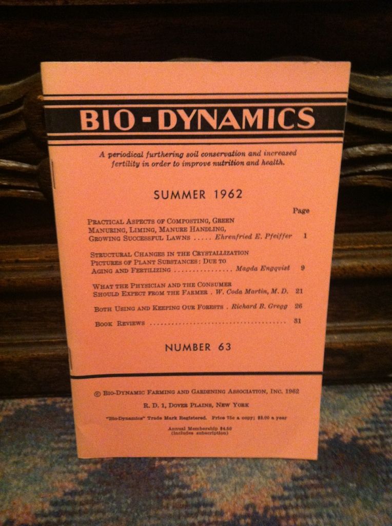 Image for Bio-Dynamics Number 63, Winter 1962: A Periodical Furthering Soil Conservation and Increased Fertility In Order to Improve Nutrition and Health