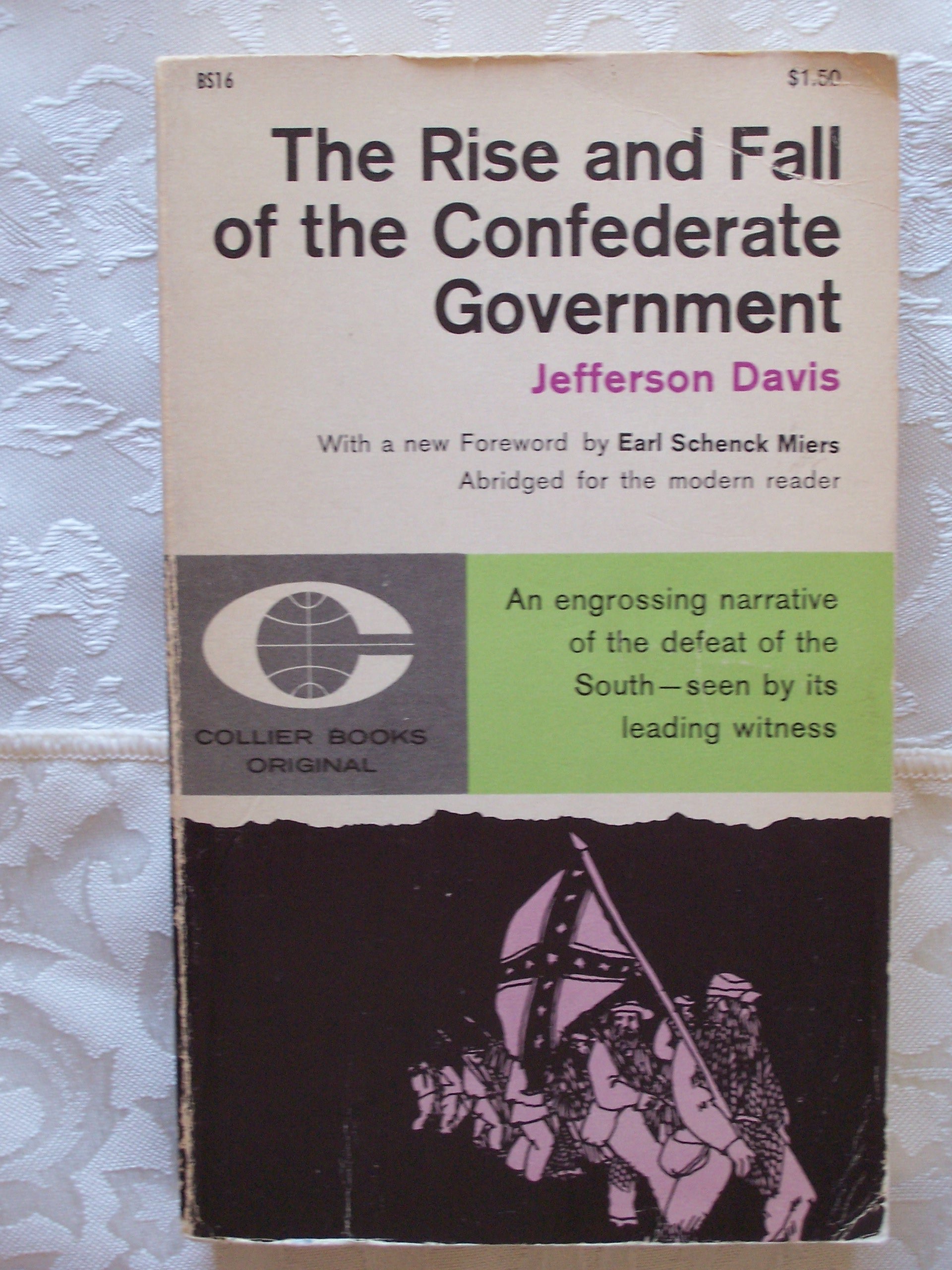 Image for Rise And Fall Of The Confederate Government - Abridged For The Modern Reader