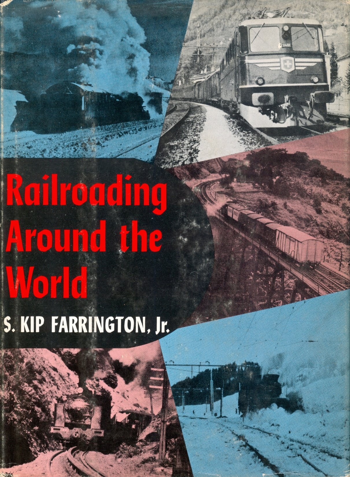 Image for Railroading Around the World.
