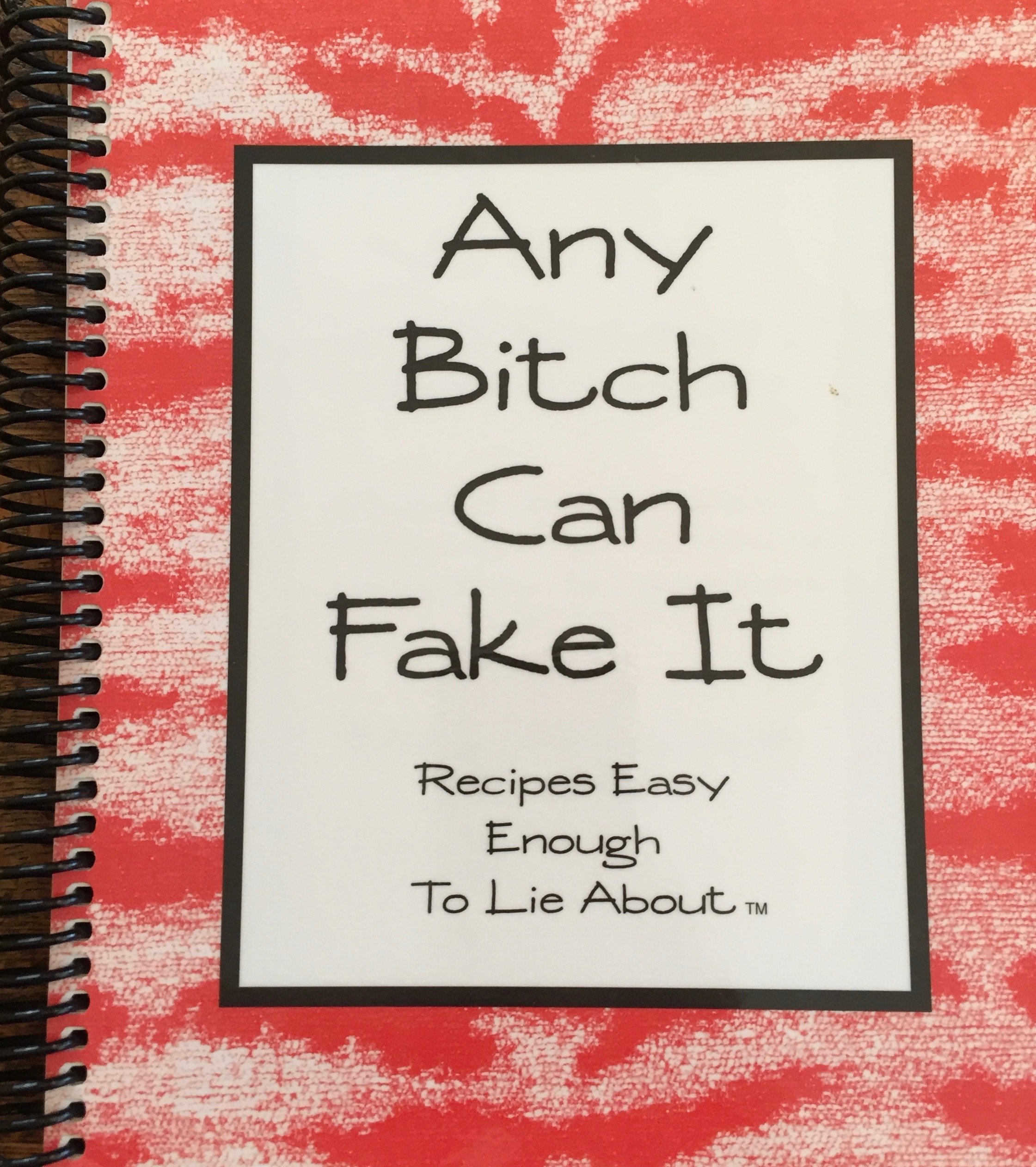 Image for Any Bitch Can Fake It