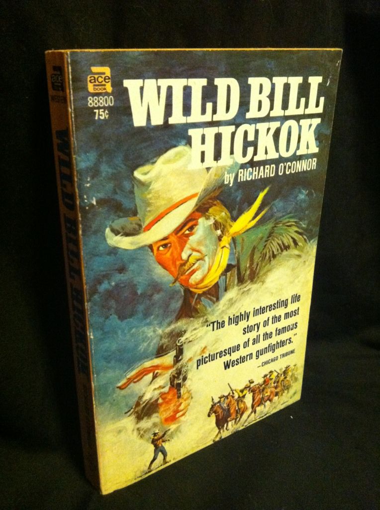 Image for Wild Bill Hickok by O'Connor, Richard