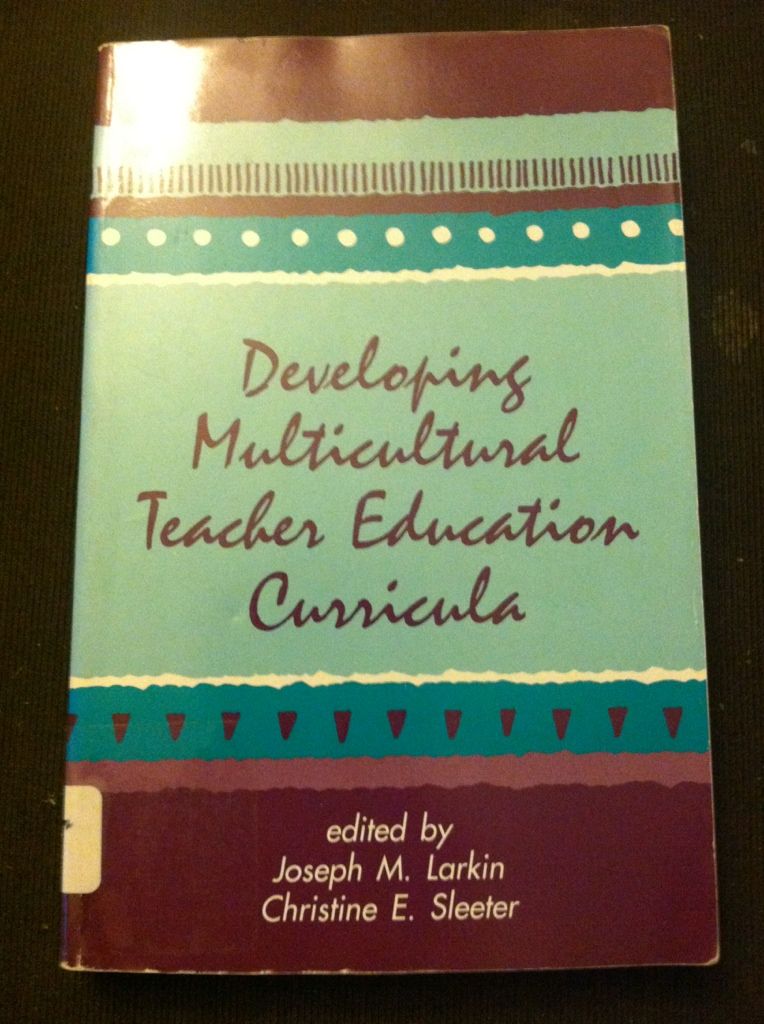 Image for Developing Multicultural Teacher Education Curricula (Suny Series in Teacher Preparation and Development) (Suny Series, The Social Context of ... series, Teacher Preparation and Development)