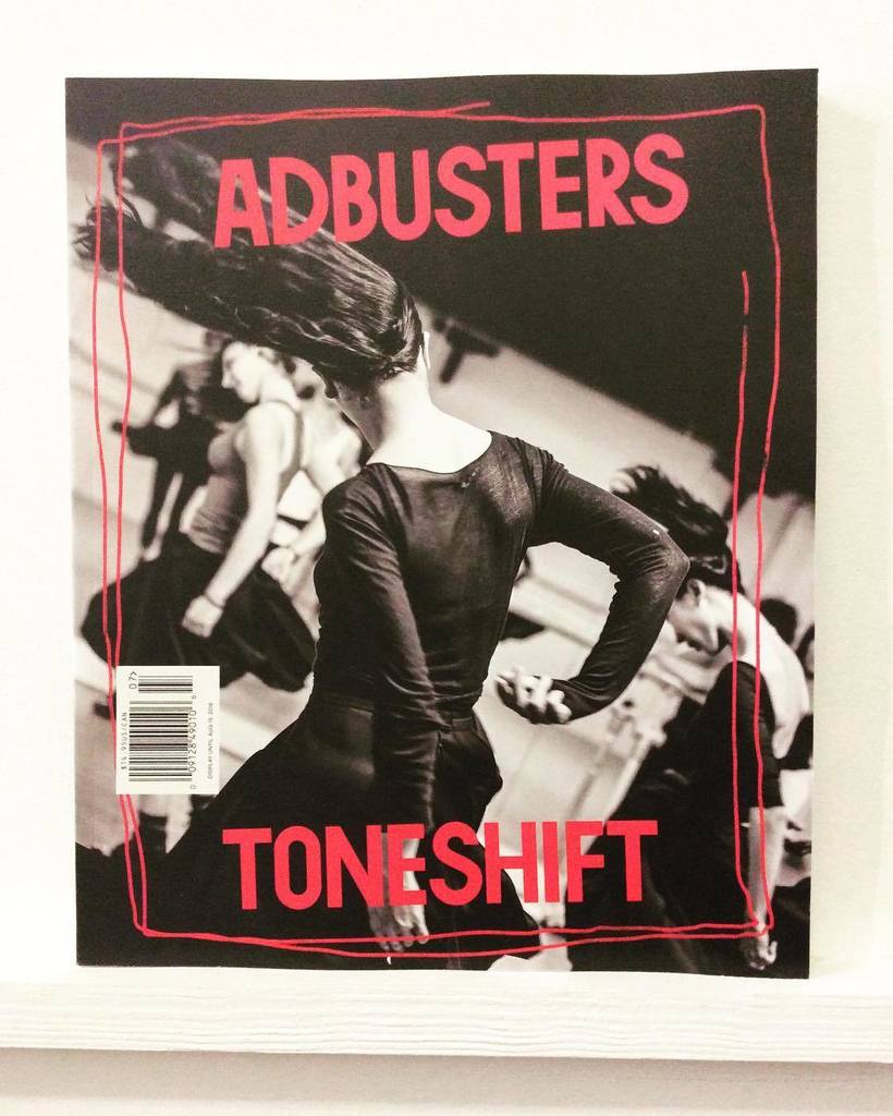 Image for ADBUSTERS MAGAZINE THE YEAR OF LIVING DANGEROUSLY TONESHIFT JULY / AUGUST, 2016