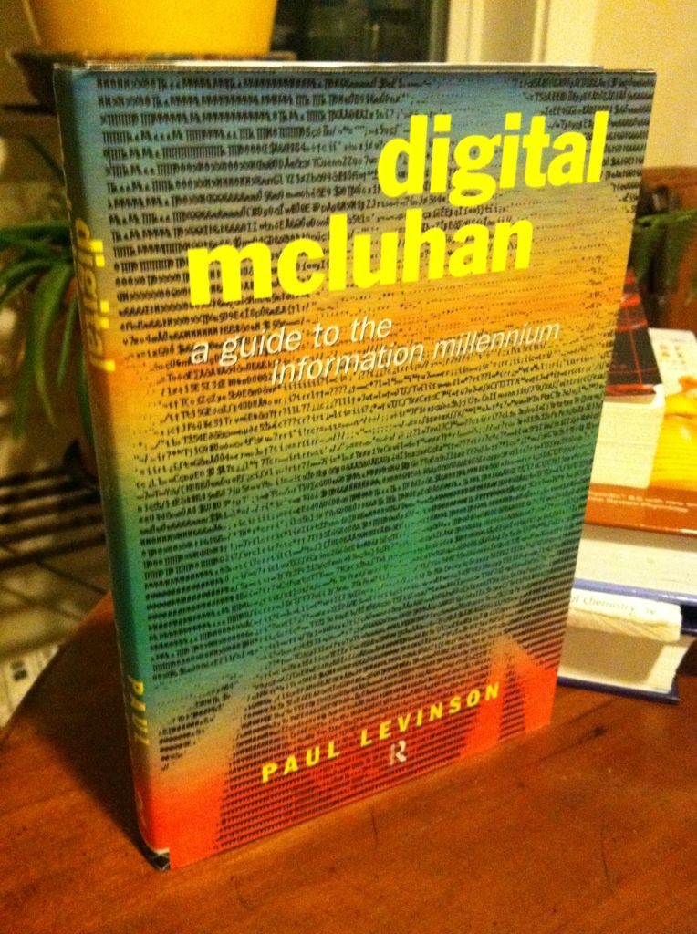 Image for Digital McLuhan: A Guide to the Information Millennium