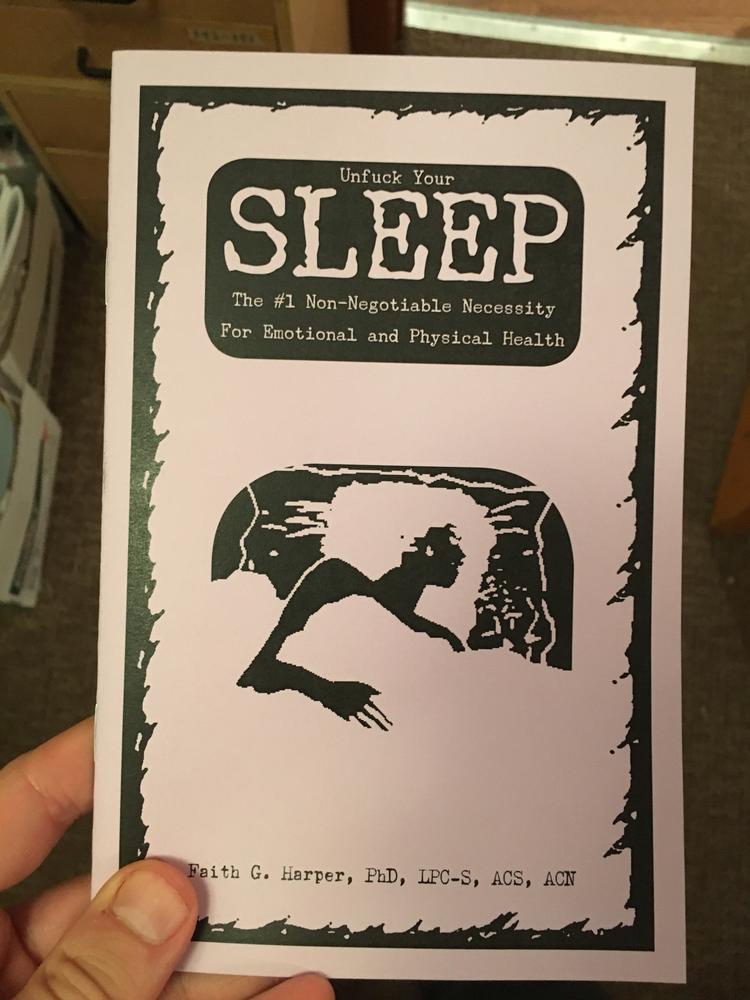 Image for Unfuck Your Sleep: The #1 Non-Negotiable Necessity for Emotional and Physical Health (5-Minute Therapy)