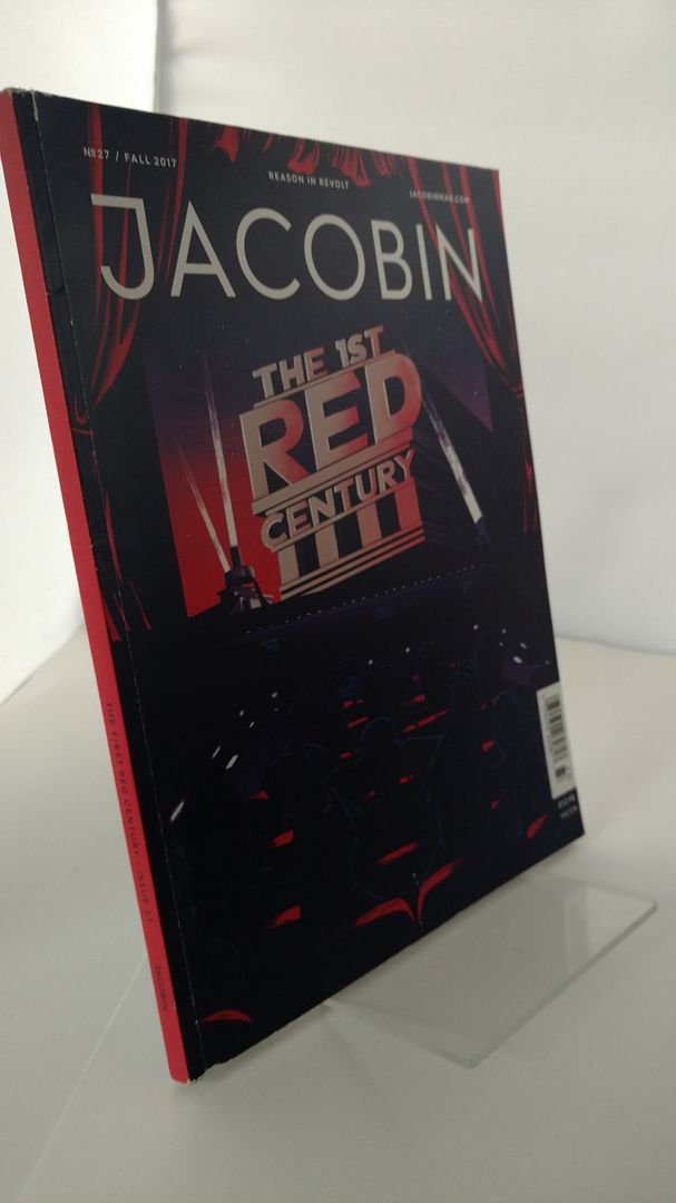 Image for Jacobin Number 27 Fall 2017 The First Red entury