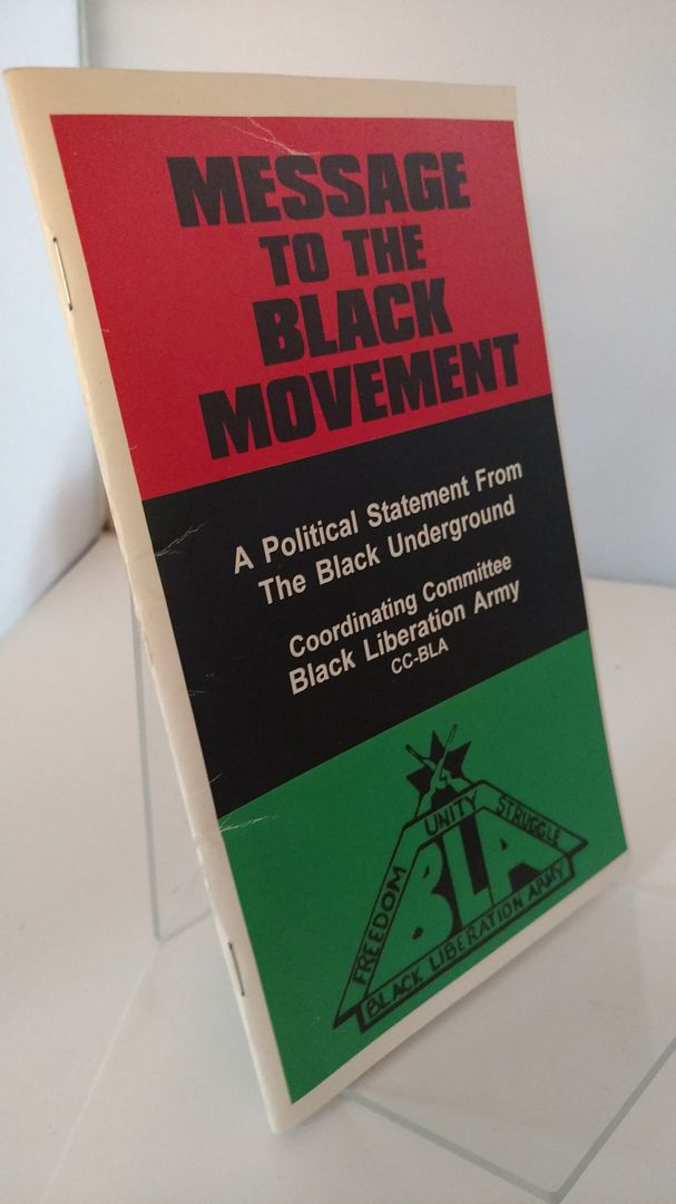Image for Message To The Black Movement: A Political Statement From The Black Underground