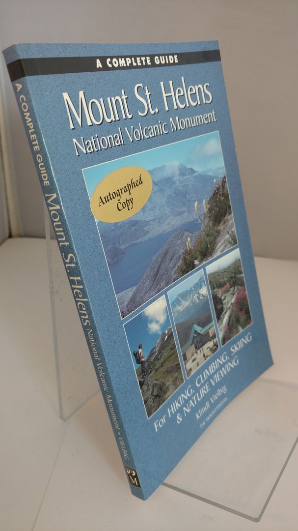 Image for A Complete Guide to Mount St. Helens National Volcanic Monument