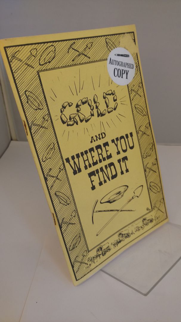 Image for Gold and Where You Find It by Gabriel G. Kubichek