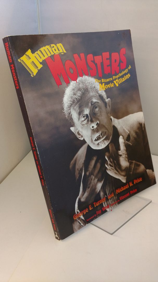 Image for Human Monsters: The Bizarre Psychology of Movie Villains