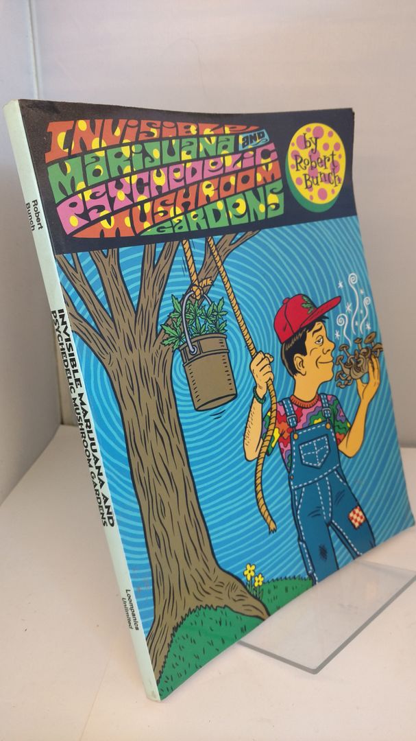 Image for Invisible Marijuana and Psychedelic Mushroom Gardens