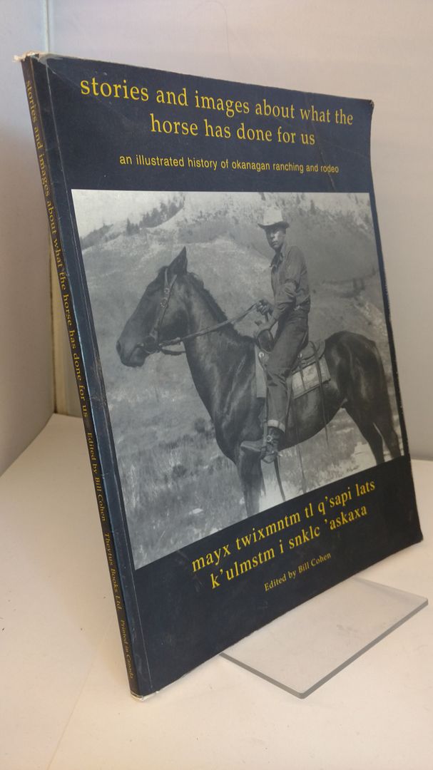 Image for Stories and Images of What the Horse has Done for Us