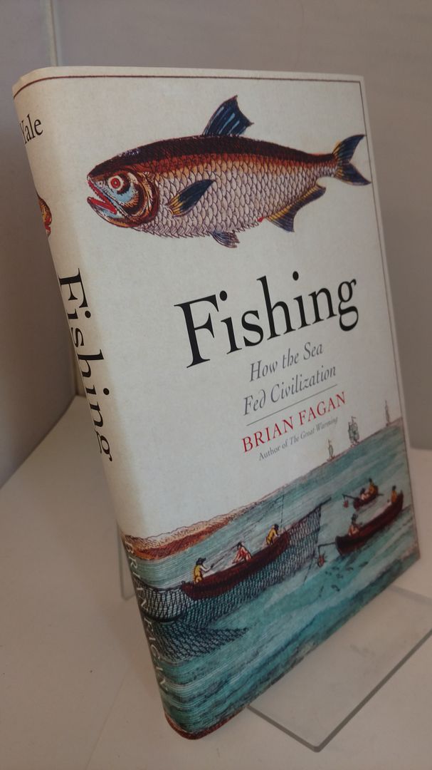 Image for Fishing: How the Sea Fed Civilization