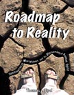 Image for Roadmap to Reality: Consciousness, Worldviews, and the Blossoming of Human Spirit