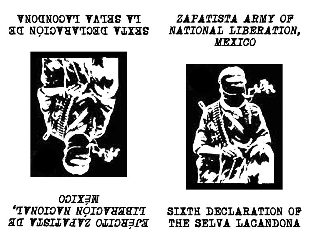 Image for Sixth Declaration of the Selva Lacandona by Zapatista Army of National Liberation (EZLN) by Zapatista Army of National Liberation (EZLN) by Zapatista Army of National Liberation (EZLN)