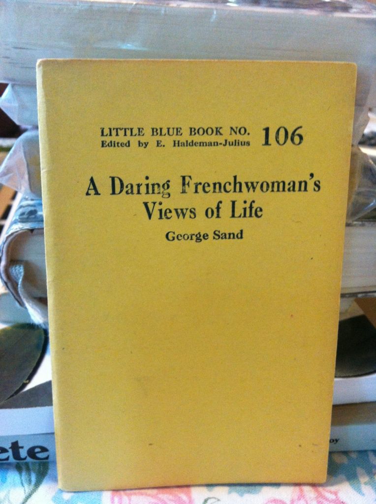 Image for A daring Frenchwoman's views of life (Little blue book)