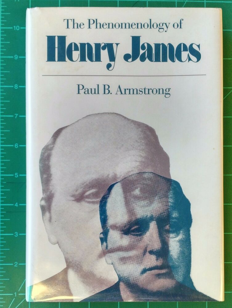 Image for The Phenomenology of Henry James